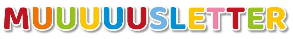 muuuuusletter